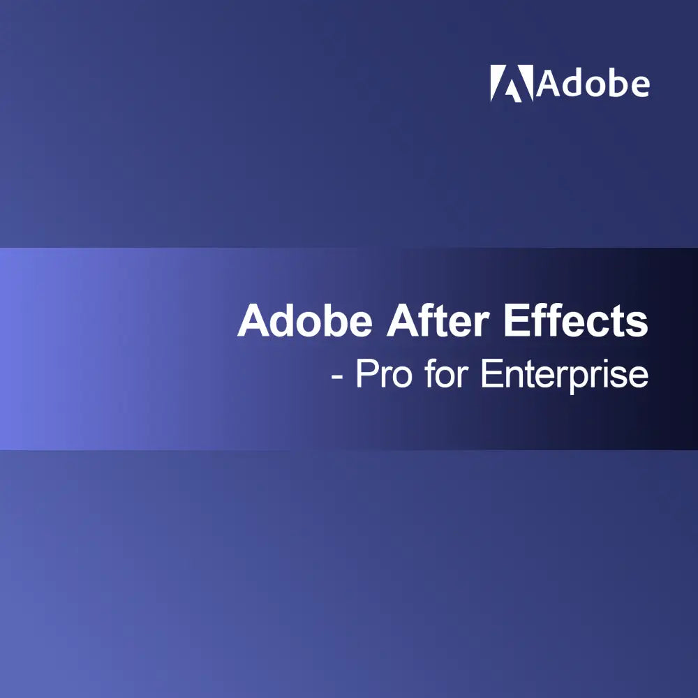Adobe After Effects - Pro per Enterprise