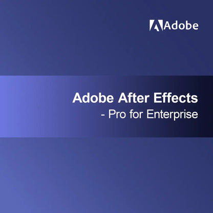 Adobe After Effects - Pro per Enterprise