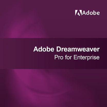 Adobe Dreamweaver - Pro per Enterprise