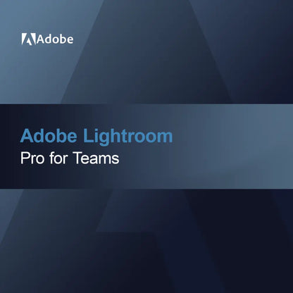 Adobe Lightroom - Pro per Team