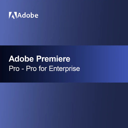 Adobe Premiere Pro - Pro per Enterprise