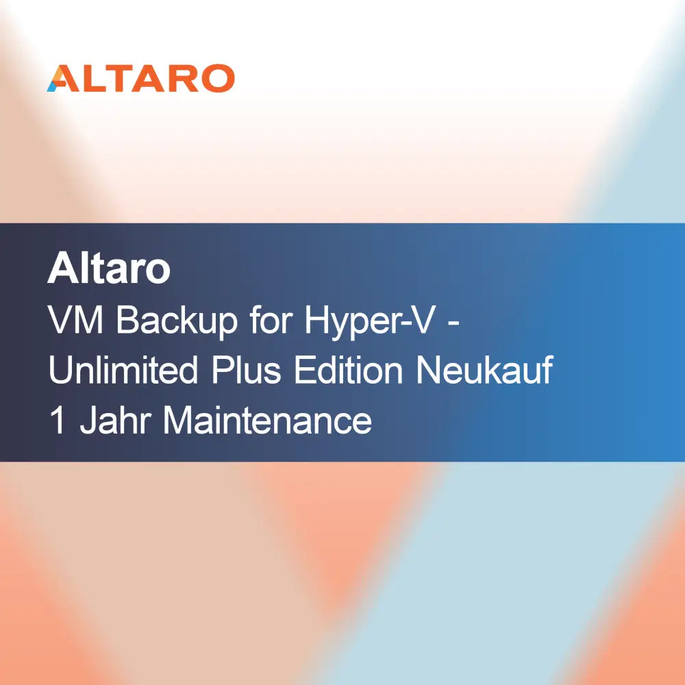 Altaro VM Backup per Hyper-V - Edizione Unlimited Plus