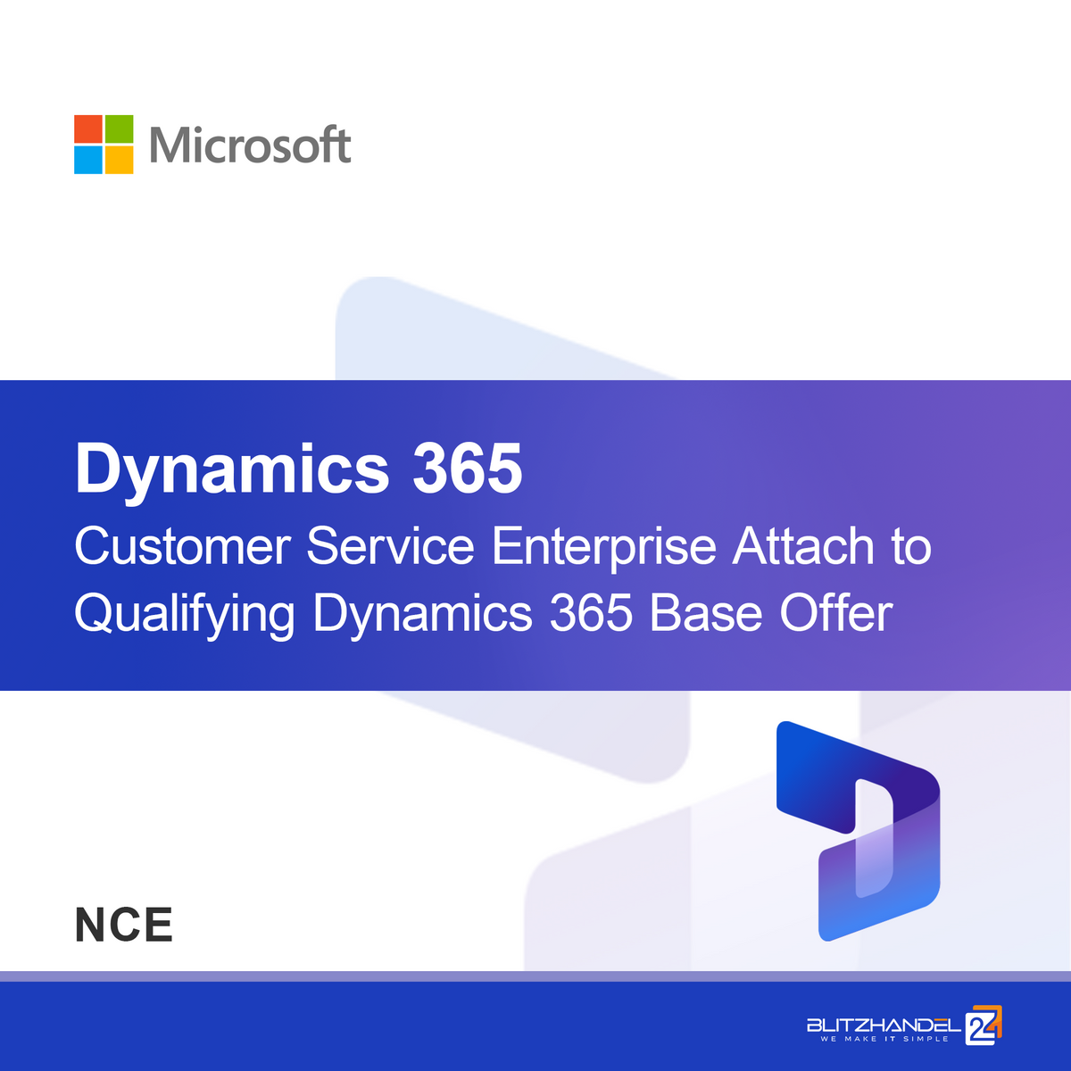 Dynamics 365 Customer Service Professional da associare all'offerta base Dynamics 365 qualificante (NCE)
