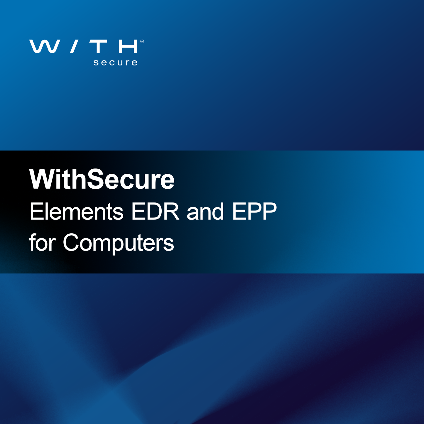 WithSecure Elements EDR e EPP per Computer
